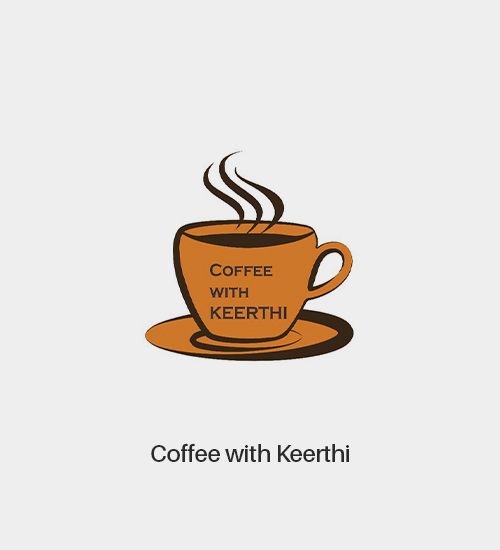 Coffee with Keerthi